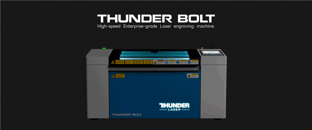 Thunder Bolt 雷射加工機(jī)
